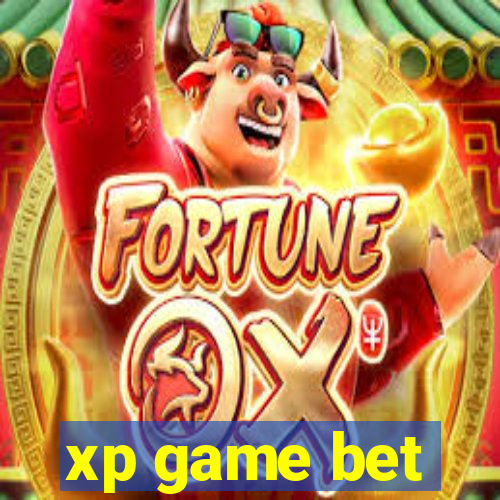 xp game bet